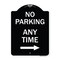 Signmission No Parking Anytime W/ Right Arrow Heavy-Gauge Aluminum Architectural Sign, 24" x 18", BW-1824-23775 A-DES-BW-1824-23775 - alternate 1